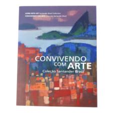 Convivendo com Arte – Coleção Santander Brasil